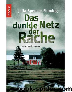 Das dunkle Netz der Rache by Julia Spencer-Fleming