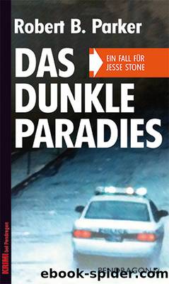 Das dunkle Paradies by Robert B. Parker