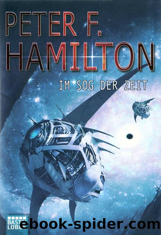 Das dunkle Universum 3: Im Sog der Zeit by Hamilton Peter F