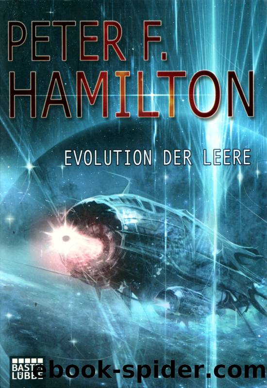 Das dunkle Universum 4: Evolution der Leere by Hamilton Peter F