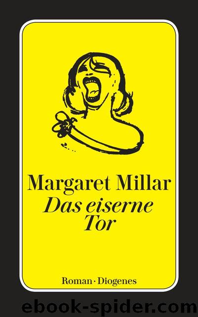 Das eiserne Tor by Margaret Millar