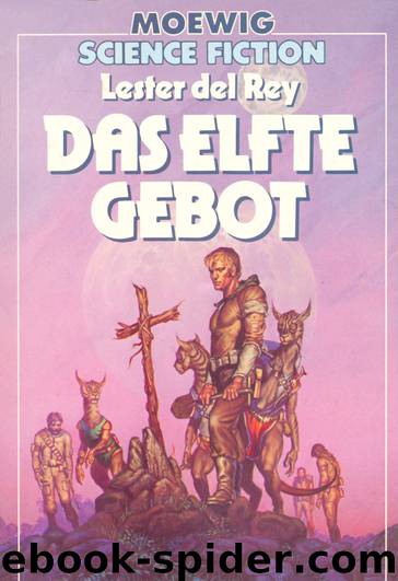 Das elfte Gebot by Lester del Rey