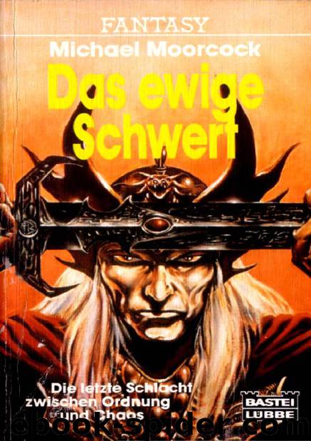 Das ewige Schwert by Michael Moorcock