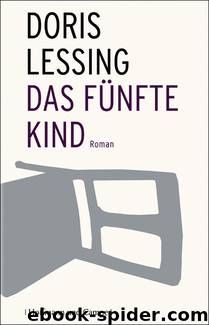 Das fünfte Kind. Roman by Doris Lessing