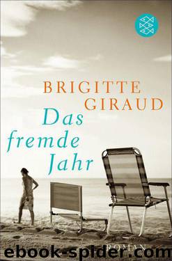 Das fremde Jahr (German Edition) by Giraud Brigitte