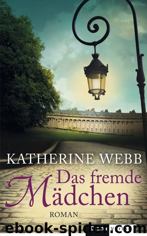 Das fremde Mädchen by Katherine Webb