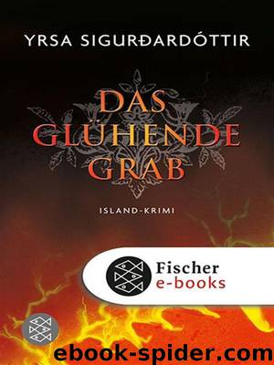 Das glühende Grab by Yrsa Sigurðardóttir