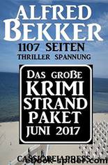 Das große Krimi Strand Paket Juni 2017 by Bekker Alfred