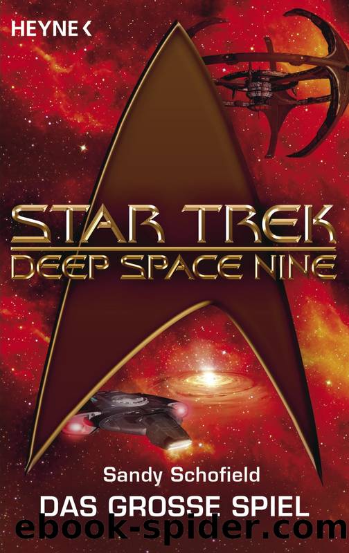 Das große Spiel - Star Trek - Deep Space Nine ; 4 by Heyne