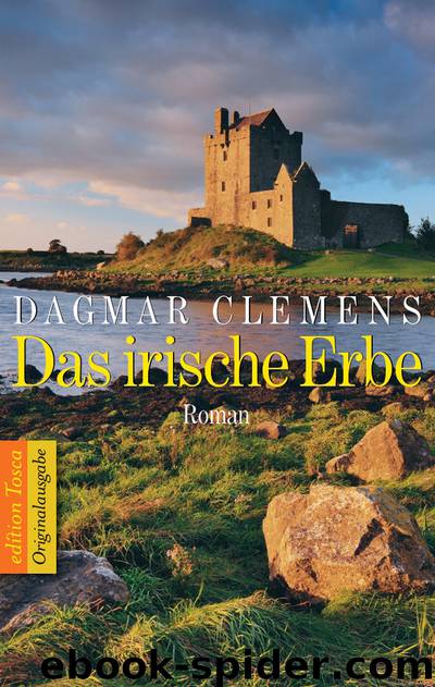 Das irische Erbe by Dagmar Clemens