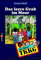 Das leere Grab im Moor by Wolf Stefan