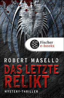 Das letzte Relikt by Robert Masello