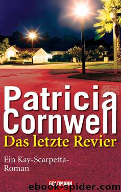 Das letzte Revier by Patricia Cornwell