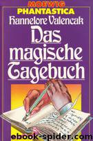 Das magische Tagebuch by Hannelore Valencak