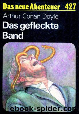 Das neue Abenteuer 427 - Das gefleckte Band by Arthur Conan Doyle