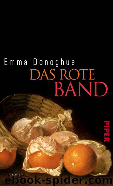 Das rote Band by Donoghue Emma