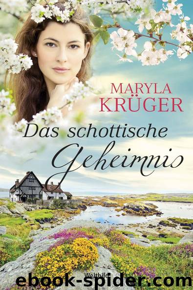 Das schottische Geheimnis by Krüger Maryla