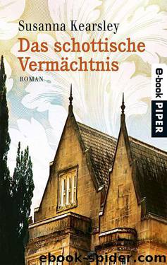 Das schottische Vermächtnis: Roman (German Edition) by Kearsley Susanna