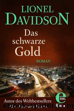 Das schwarze Gold (German Edition) by Lionel Davidson