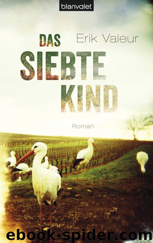 Das siebte Kind - Roman by Blanvalet-Verlag <München>