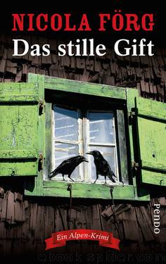 Das stille Gift by Förg Nicola