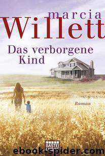 Das verborgene Kind by Willett Marcia