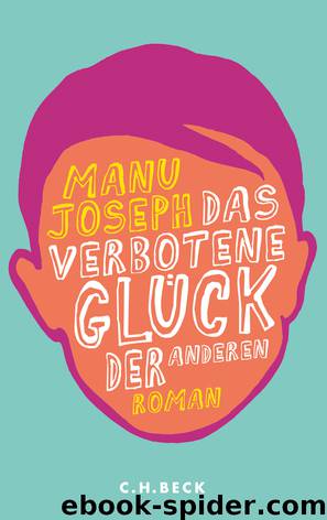 Das verbotene Glück der anderen by Joseph Manu