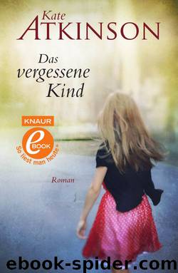 Das vergessene Kind by Kate Atkinson