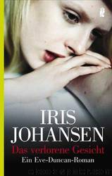 Das verlorene Gesicht by Iris Johansen