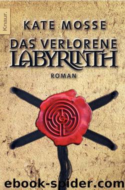 Das verlorene Labyrinth by Kate Mosse