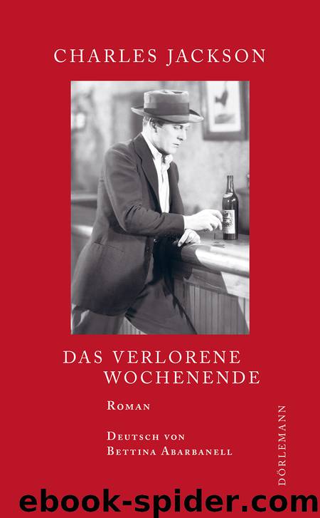 Das verlorene Wochenende by Jackson Charles