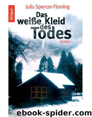 Das weiße Kleid des Todes by Julia Spencer-Fleming