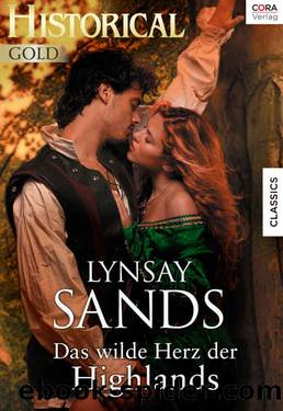 Das wilde Herz der Highlands (German Edition) by Lynsay Sands