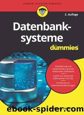 Datenbanksysteme für Dummies by Wolfgang Gerken