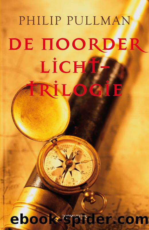 De Noorderlicht-trilogie by Pullman Philip