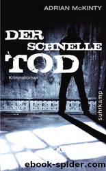 Dead - 02 - Der schnelle Tod by McKinty Adrian