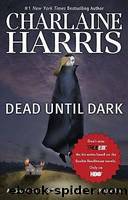 Dead Until Dark by Charlaine Harris