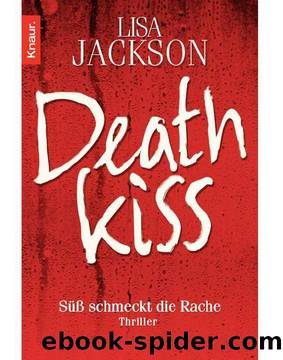 Deathkiss: SÃ¼Ã schmeckt die Rache (German Edition) by Jackson Lisa