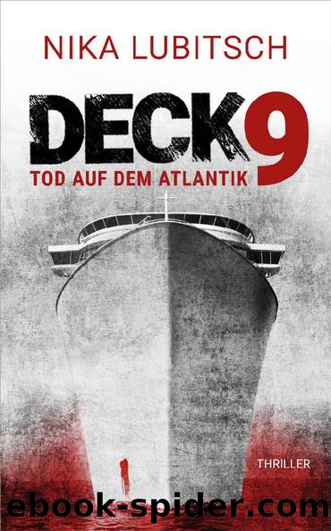 Deck 9: Tod auf dem Atlantik (German Edition) by Nika Lubitsch