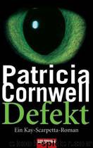 Defekt by Patricia Cornwell