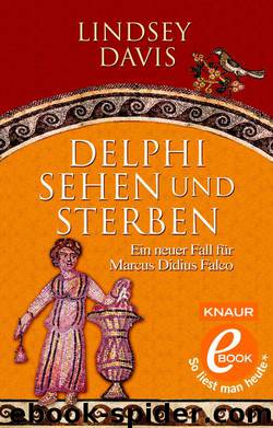 Delphi sehen und sterben by Lindsey Davis