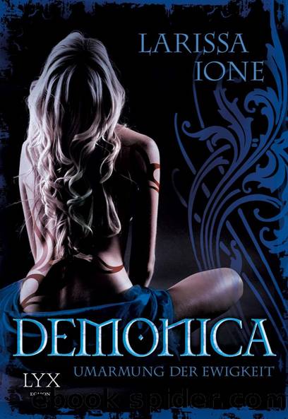 Demonica 4.5 â Umarmung der Ewigkeit by Larissa Ione