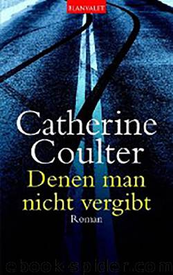 Denen man nicht vergibt by Coulter Catherine