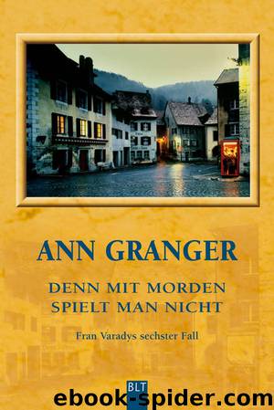 Denn mit Morden spielt man nicht - Granger, A: Denn mit Morden spielt man nicht - Mixing with murder by Granger Ann