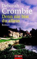 Denn nie bist du allein by Deborah Crombie