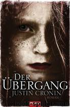 Der Übergang by Justin Cronin