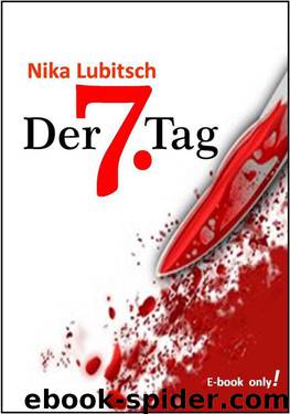 Der 7. Tag by Nika Lubitsch