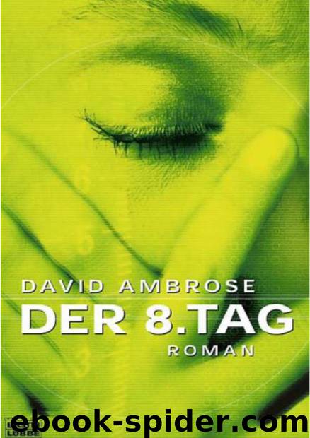 Der 8. Tag by David Ambrose