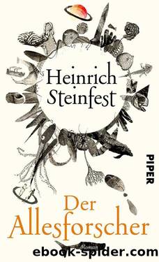 Der Allesforscher: Roman (German Edition) by Steinfest Heinrich