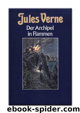 Der Archipel in Flammen by Verne Jules